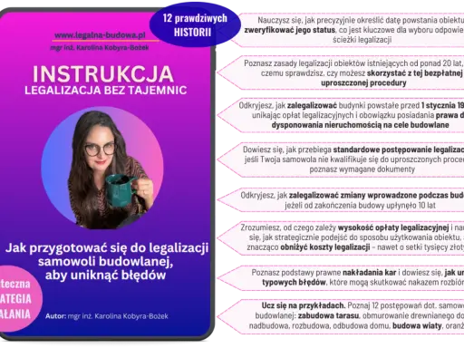 Instrukcja legalizacji samowoli budowlanej: dowiedz się, jak uniknąć błędów i obniżyć koszty. Poznaj 12 historii i procedury.